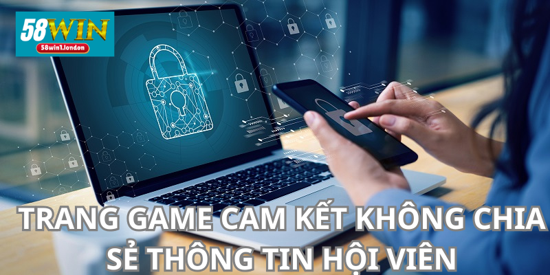 Trang game cam kết không để lộ các dữ liệu cá nhân của người chơi.