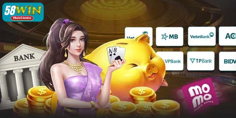 Tuyển tập các phương thức rút tiền 58WIN tiện lợi nhất.