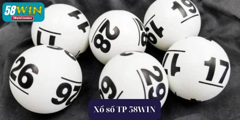 Xổ Số TP 58WIN: Lựa Chọn Tuyệt Vời Cho Những Ai Mê Xổ Số